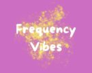 Frequency Vibes